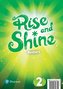 Rise and Shine 2 Posters