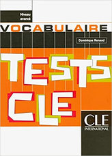 Tests CLE Vocabulaire: Avancé Livre