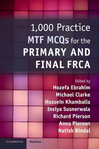 1,000 Practice MTF MCQs for the Primary and Final             FRCA