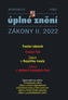 Aktualizace 2022 II/2 - Trestní zákoník, Trestní řád, Zákon o Rejstříku trestů