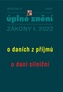Aktualizace 2022 I/3 - O daních z příjmů, o dani silniční