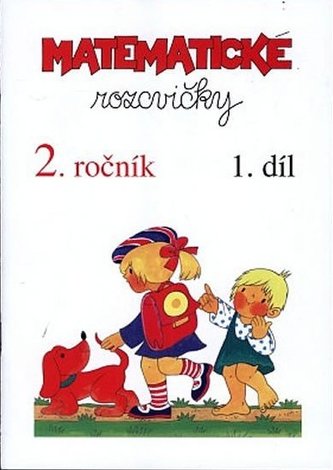 Matematické rozcvičky 2. ročník - 1.díl (příklady k procvičování)