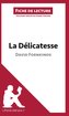 La Délicatesse de David Foenkinos (Analyse de l'oeuvre)