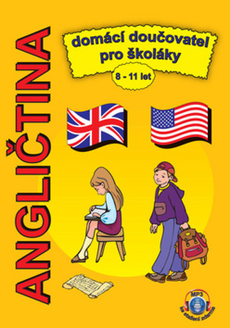 Angličtina domácí doučovatel pro školáky 8-11 let + MP3 ke stažení zdarma