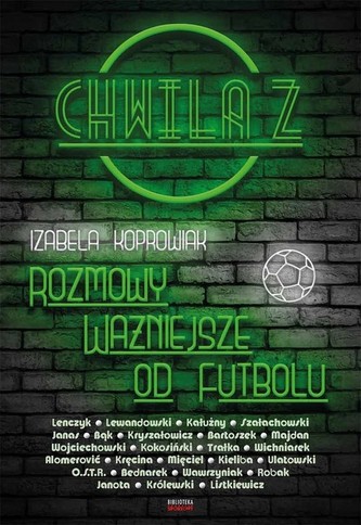 Chwila z ...Rozmowy ważniejsze od futbolu