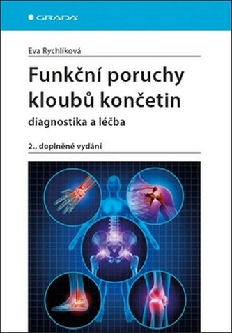 Funkční poruchy kloubů končetin Funkční poruchy kloubů končetin