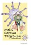 Mein Corona-Tagebuch