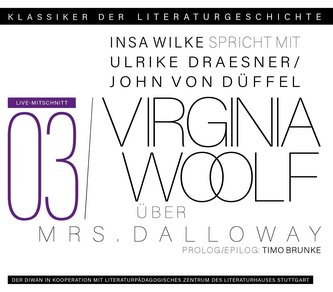 Ein Gespräch über Virginia Woolf - Mrs. Dalloway