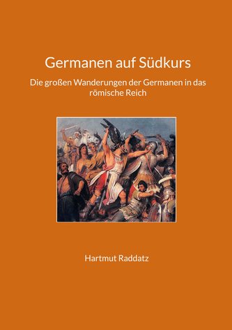 Germanen auf Südkurs