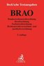 Bundesrechtsanwaltsordnung und zugehörige Gesetze