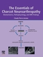 The Essentials of Charcot Neuroarthropathy