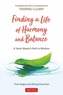 Finding a Life of Harmony and Balance