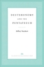 Deuteronomy and the Pentateuch