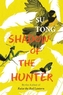 SHADOW OF THE HUNTER