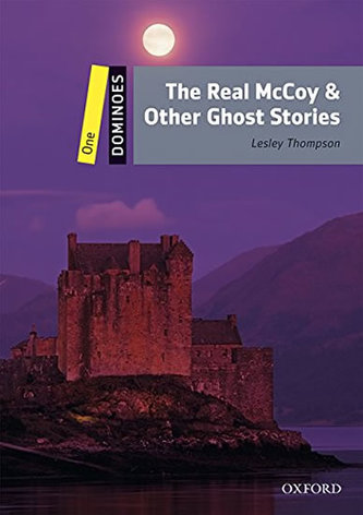 Dominoes One -The Real Mccoy and OTher Ghost Stories with Audio Mp3 Pack
