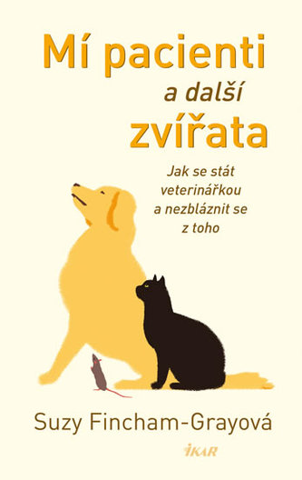 Mí pacienti a další zvířata Mí pacienti a další zvířata