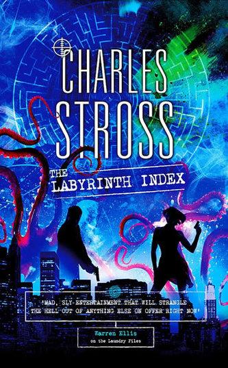 The Labyrinth Index: A Laundry Files Novel The Labyrinth Index: A Laundry Files Novel