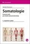Somatologie - Pracovní sešit pro SZŠ