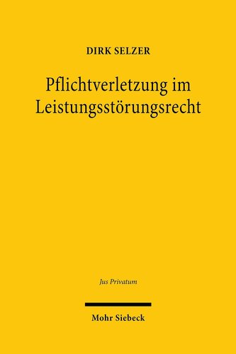 Pflichtverletzung im Leistungsstörungsrecht