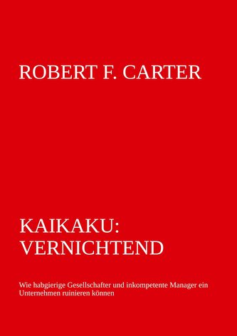Kaikaku: vernichtend
