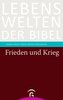 Frieden und Krieg