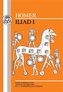 Homer: Iliad I