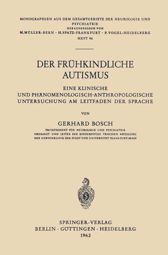 Der Frühkindliche Autismus