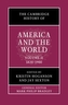 The Cambridge History of America and the World