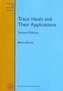 Trace Ideals and Their Applications (Mathematical Surveys and Monographs)