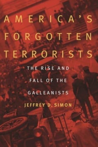 America'S Forgotten Terrorists