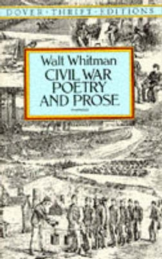 Civil War Poetry and Prose