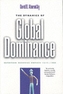 The Dynamics of Global Dominance