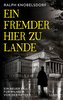 Ein Fremder hier zu Lande