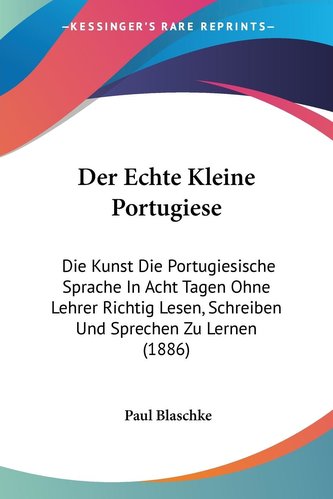 Der Echte Kleine Portugiese