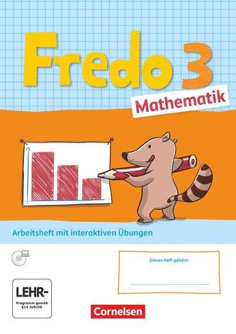 Fredo Mathematik 3. Schuljahr. Ausgabe A - Arbeitsheft mit interaktiven Übungen auf scook.de