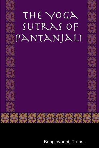 The Yoga Sutras of Pantanjali