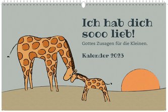Ich hab dich sooo lieb! 2023 - Wandkalender