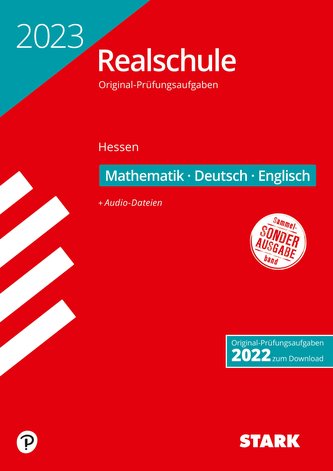 STARK Original-Prüfungen Realschule 2023 - Mathematik, Deutsch, Englisch - Hessen