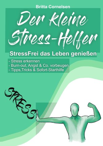 Der kleine Stress-Helfer