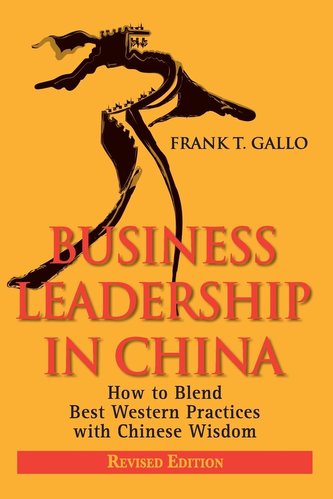 BUSINESS LEADERSHIP IN CHINA R