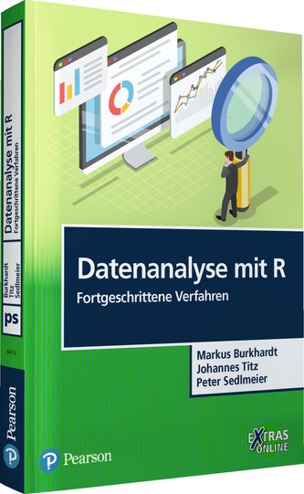 Datenanalyse mit R: Fortgeschrittene Verfahren