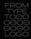 From Type to Logo