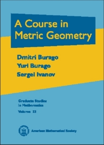A Course in Metric Geometry