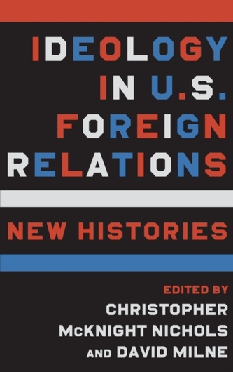 Ideology in U.S. Foreign Relations