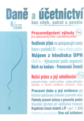 Daně a účetnictví bez chyb, pokut a penále 6/2006