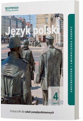 Język polski 4 Część 2 Podręcznik  Zakres podstawowy i rozszerzony