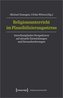 Religionsunterricht im Plausibilisierungsstress