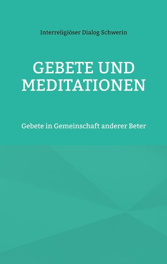GEBETE UND MEDITATIONEN