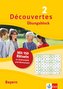 Découvertes 2 Bayern (ab 2017) - Übungsblock 2. Lernjahr