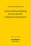 Sachverhaltsermittlung für den Kartellschadensersatzprozess